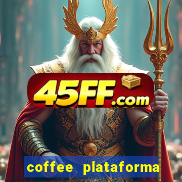 coffee plataforma de jogos